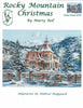 Rocky Mountain Christmas Cross Stitch Pattern