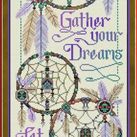 Gather Your Dreams Cross Stitch Pattern